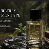 Burberry for Men Type **To select this fragrance, pick the product you want, click Custom Fragrance, and include this fragrance in the provided box. )